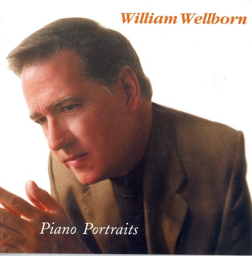 the album cover for William Wellborn - Piano Portraits