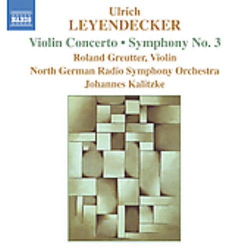 the album cover for U. Leyendecker - Violin Concerto / Symphony 3