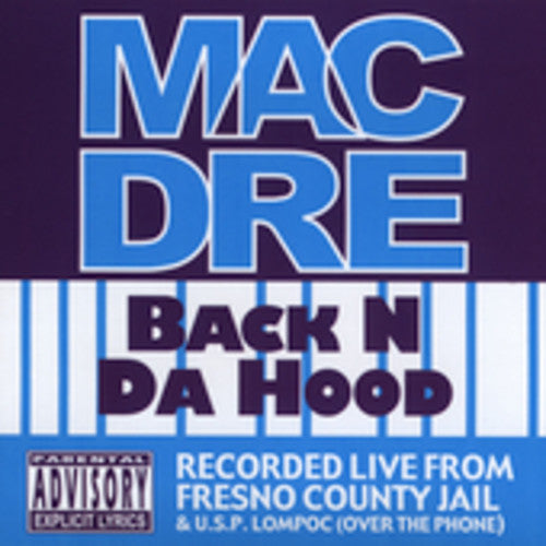 the album cover for Mac Dre - Back N Da Hood