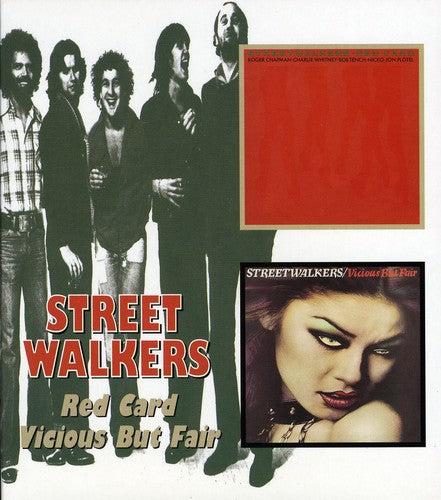 the album cover for Streetwalkers - Red Card/Vicious But Fair [Import]