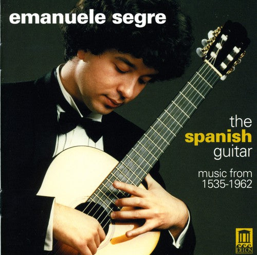 the album cover for Emanuele Segre - Spanish Guitar Music from 1535 - 1962