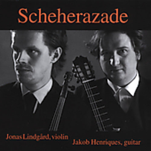 the album cover for Dieupart/Stenhammar/Paganini - Scheherazade: Arrangements for Violin & Guitar