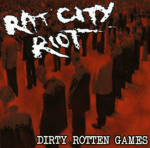 the album cover for Rat City Riot - Dirty Rotten Games