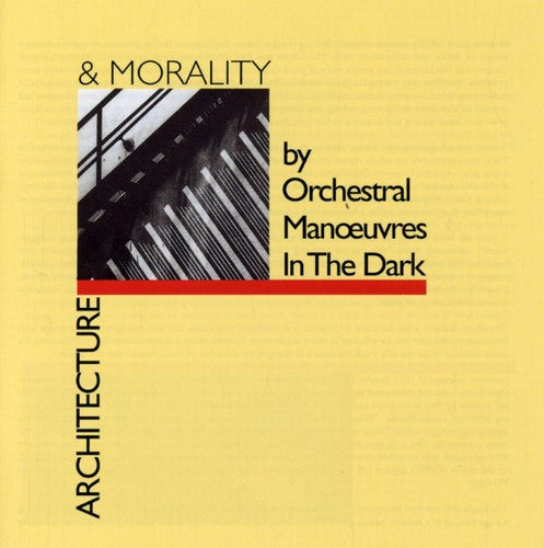 the album cover for Orchestral Manoeuvres in the Dark (O.M.D.) - Architecture & Morality (Bonus Tracks) [Remastered]
