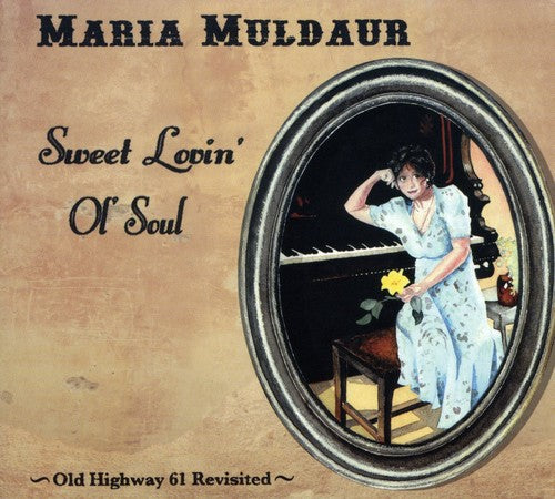 the album cover for Maria Muldaur - Sweet Lovin Ol Soul