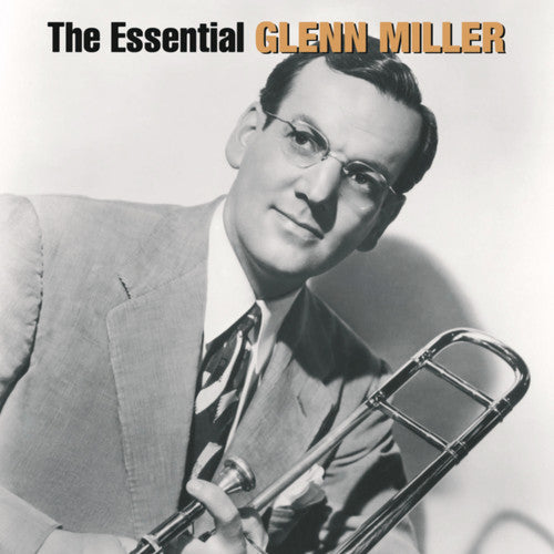 the album cover for Glenn Miller - Essential Glenn Miller