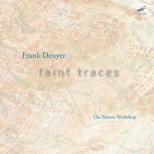 the album cover for Frank Denyer - Faint Traces