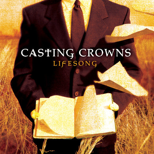 the album cover for Casting Crowns - Lifesong