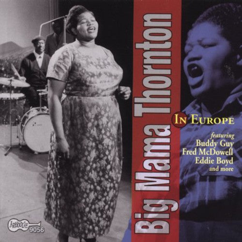 the album cover for Big Mama Thornton - In Europe