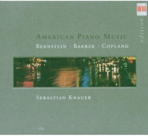 the album cover for Copland/Bernstein/Barber - American Piano Music