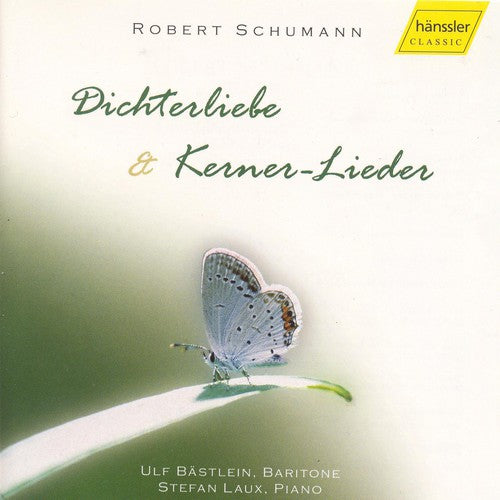 the album cover for Schmelzer/Josephus/Ferdinand - Dichterliebe & Kerner-Lieder