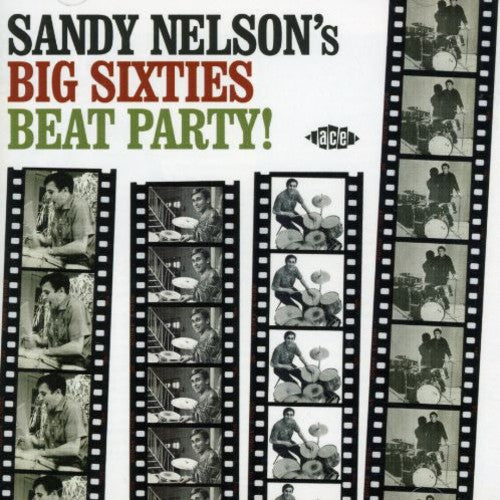 the album cover for Sandy Nelson - Sandy Nelson's Big Sixties All-Nighter! [Import]