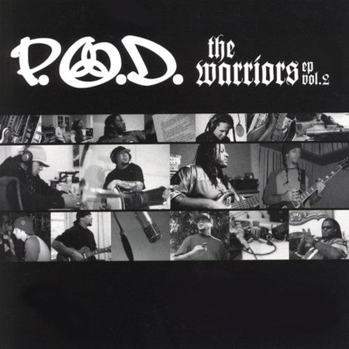 the album cover for P.O.D. - Warriors 2 [Limited Edition] (Ep)