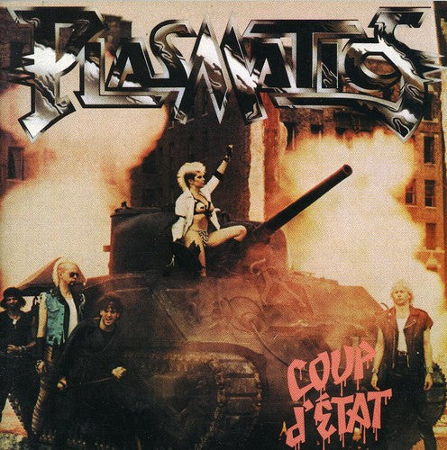 the album cover for Plasmatics - Coup D'etat [Import]