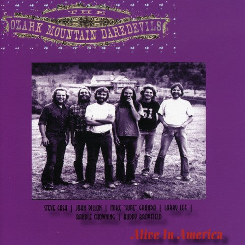 the album cover for Ozark Mountain Daredevils - Alive in America