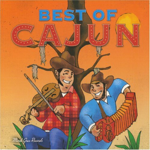 the album cover for Best Of Cajun - Best of Cajun / Various
