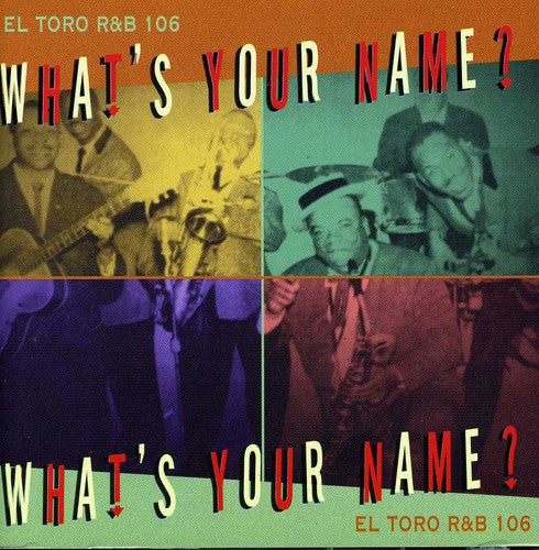 the album cover for Whats Your Name - What's Your Name?