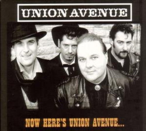 the album cover for Union Avenue - Now Here's Union Avenue [Import]