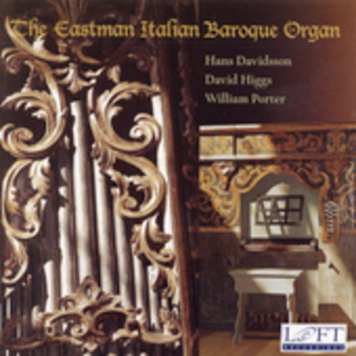the album cover for DAVID HIGGS - Eastman Italian Baroque Organ