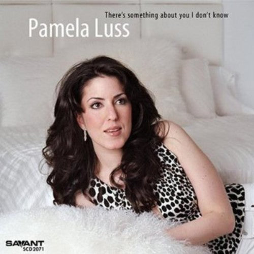 the album cover for Pamela Luss - There's Something About You I Don't Know