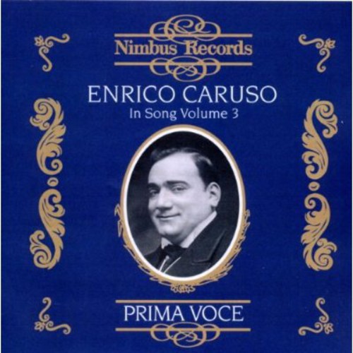 the album cover for Enrico Caruso - Enrico Caruso in Song 3