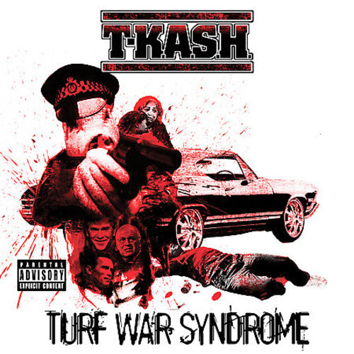 the album cover for T-K.A.S.H. - Turf War Syndrome