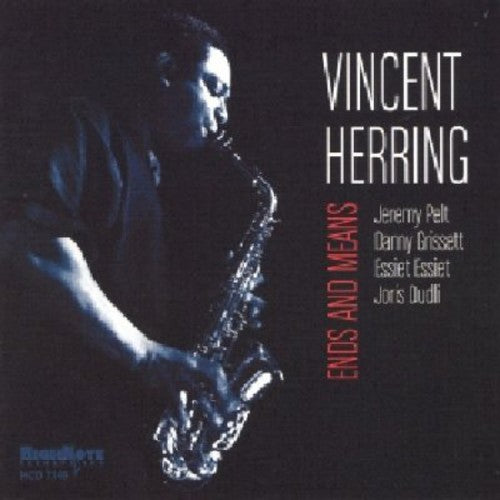 the album cover for Vincent Herring - Ends and Means