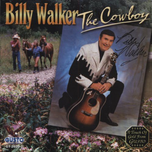 the album cover for Billy Walker - Cowboy