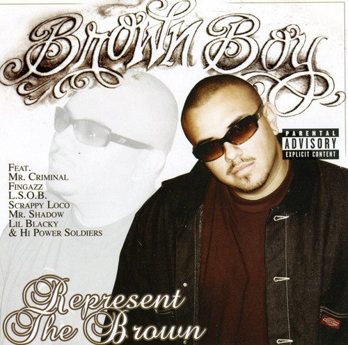 the album cover for BROWN BOY - Represent the Brown