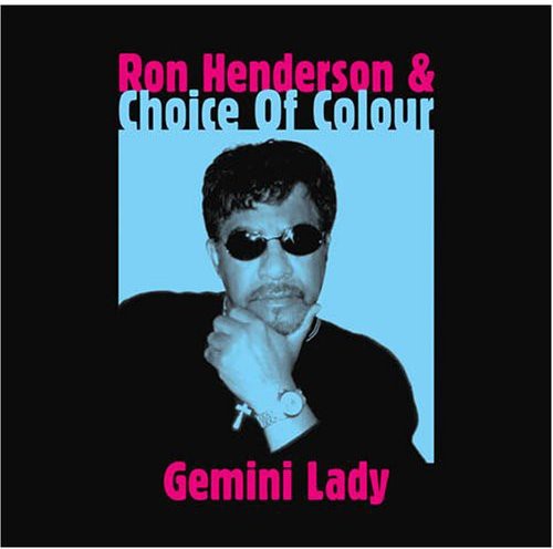 the album cover for Ron Henderson & Choice Of Colour - Gemini Lady