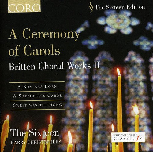 the album cover for Sixteen/Harry Christophers - Ceremony of Carols