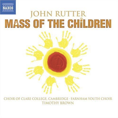 the album cover for Clare College Choir, Cambridge - Mass of the Children