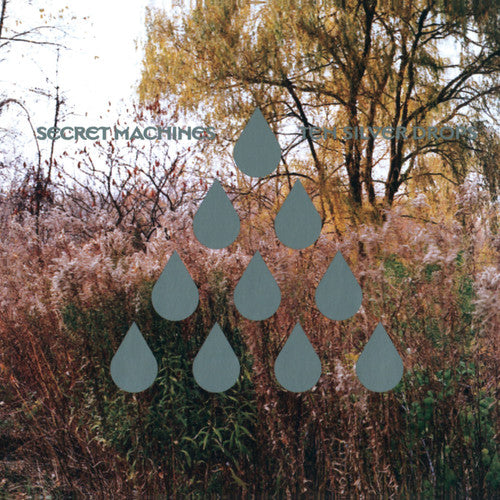 the album cover for Secret Machines - Ten Silver Drops