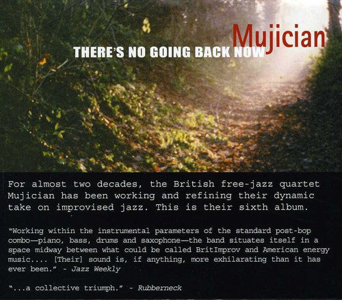the album cover for Mujician - Theres No Going Back Now