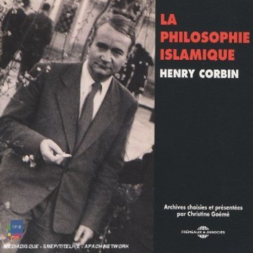 the album cover for Henry Corbin - La Philosophie Islamique Par Henry Corbin