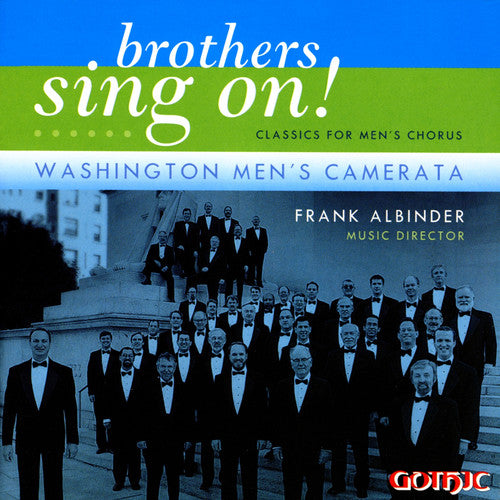 the album cover for Michael Patterson - Brothers Sing on: Classics for Men's Choir