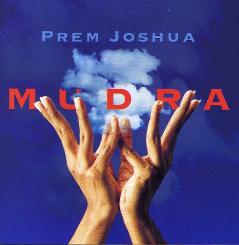 the album cover for Prem Joshua - Mudra
