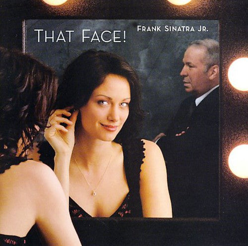 the album cover for Frank Sinatra, Jr. - That Face