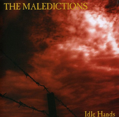 the album cover for The Maledictions - Idle Hands