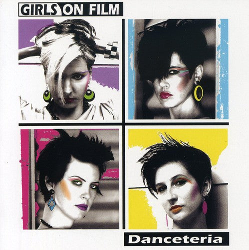 the album cover for Girls On Film - Danceteria