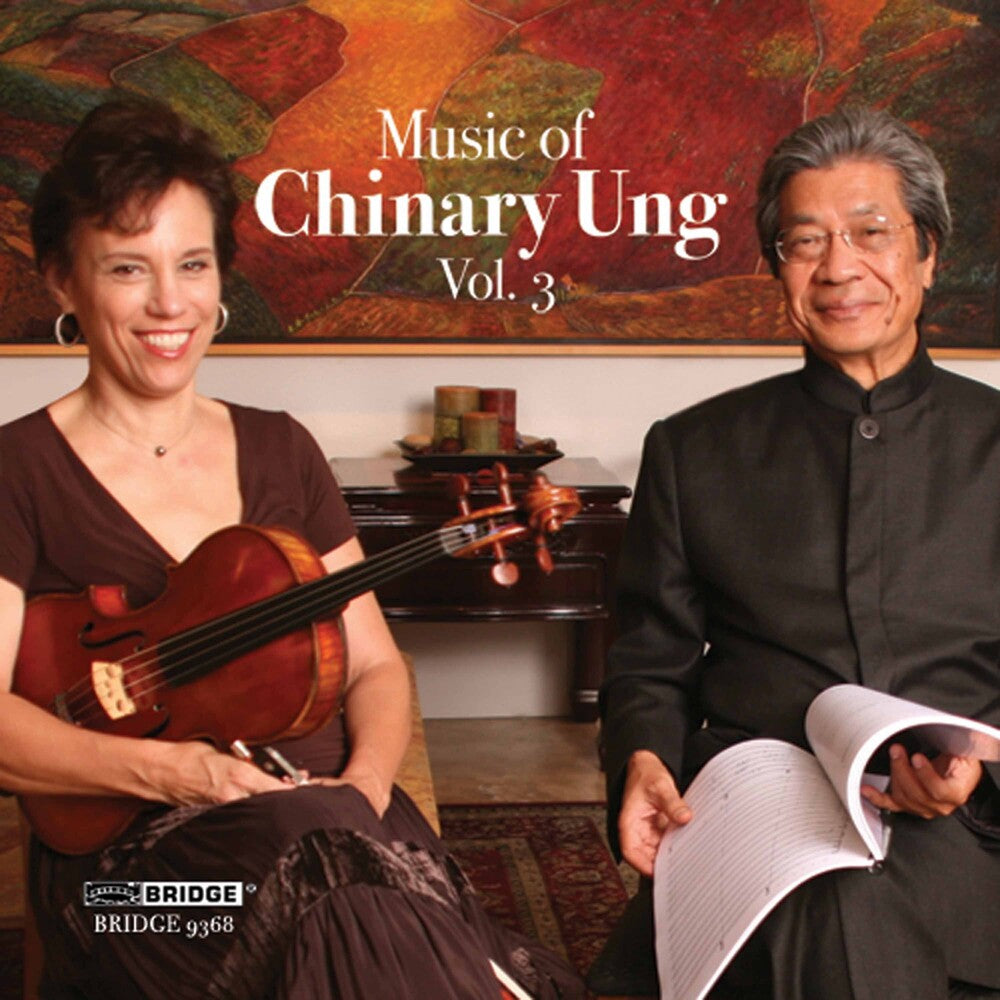 the album cover for Susan Ung - Music of Chinary Ung 3