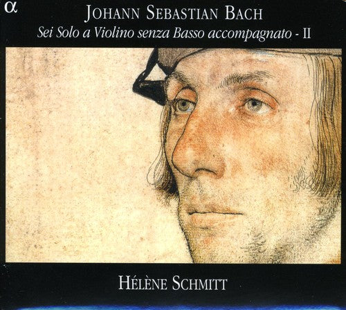 the album cover for Helene Schmitt - Sonatas & Partitas For Solo Violin 2 [Digipak]