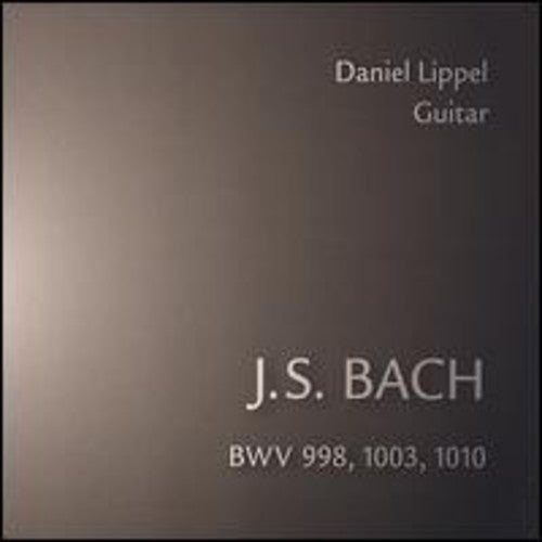 the album cover for J.S. Bach - Daniel Lippel Plays Bach