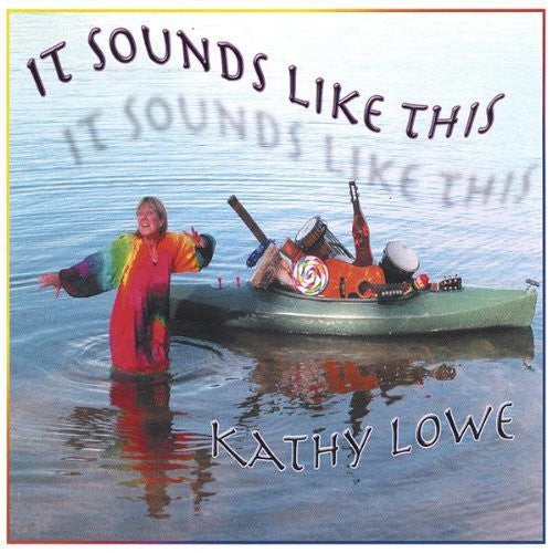 the album cover for Kathy Lowe - It Sounds Like This