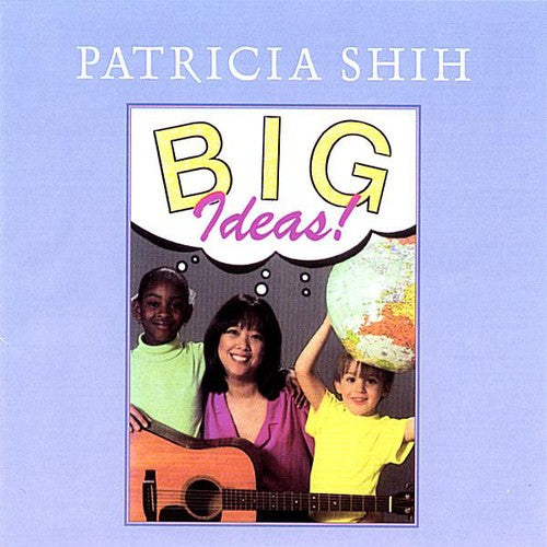 the album cover for Patricia Shih - Big Ideas