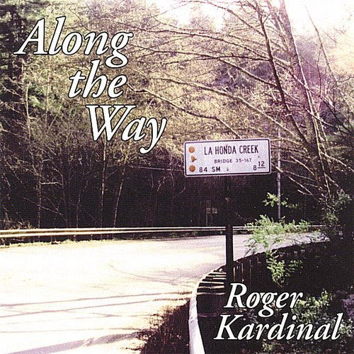 the album cover for Roger Kardinal - Along the Way