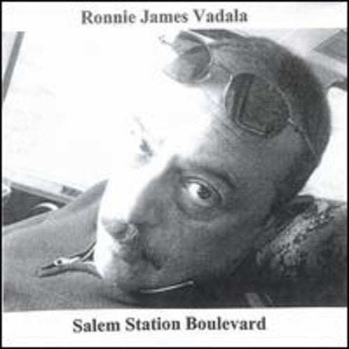 the album cover for Ronnie James Vadala - Salem Station Boulevard