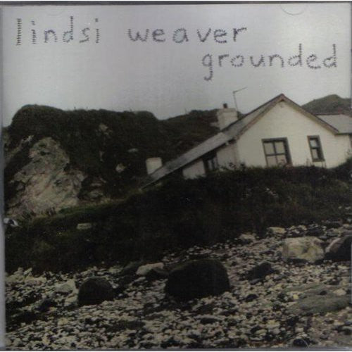 the album cover for Lindsi Weaver - Grounded