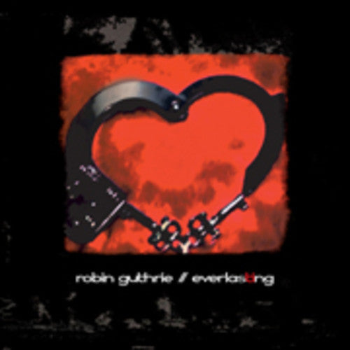 the album cover for Robin Guthrie - Everlasting (EP)