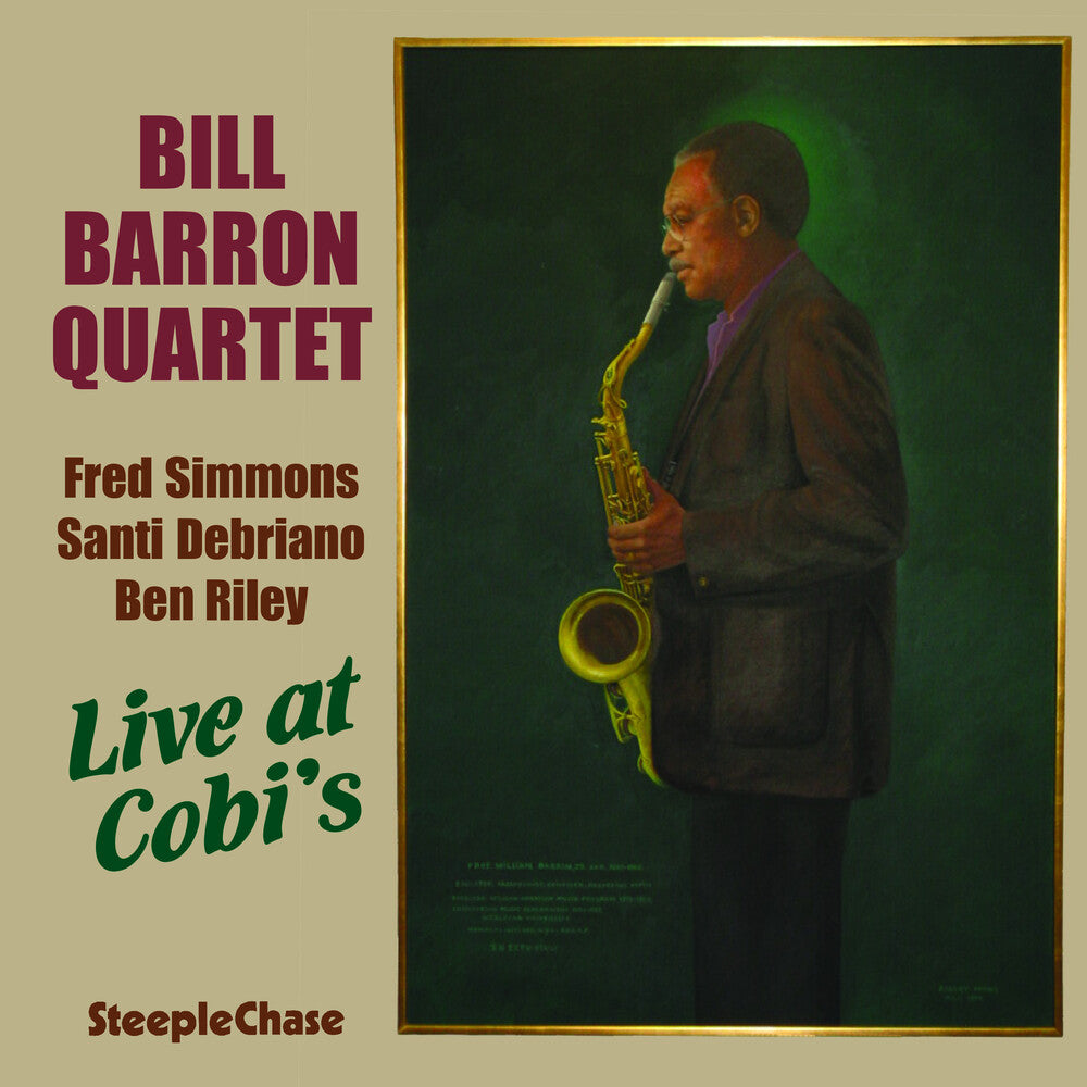 the album cover for Bill Barron - Live At Copi's [Remastered]